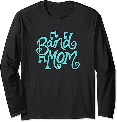 Amazon.com: Band Mom fun gifts Long Sleeve T-Shirt : Clothing, Shoes